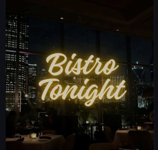 BISTRO TONIGHT